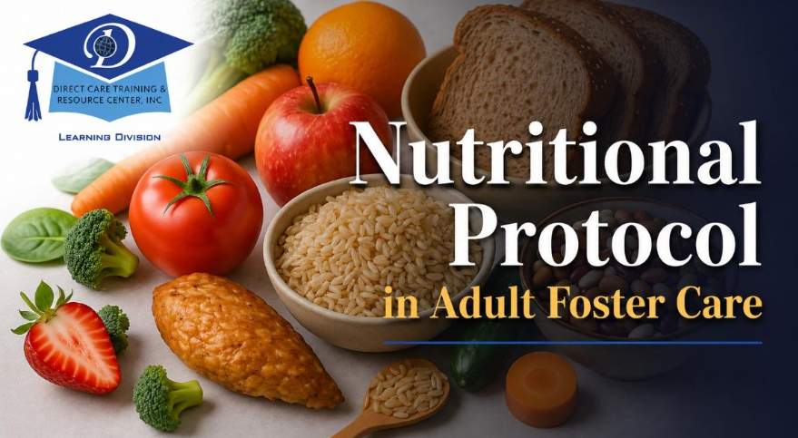 Nutrition Is a Care Standard — Is Your AFC Team Trained to Meet It?
